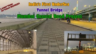 New Video Latest Changes on Coastal Road Project  Indias First UnderSea Tunnel Roadway [upl. by Heimlich]