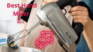 Best Hand Mixer 2024 [upl. by Thomsen]