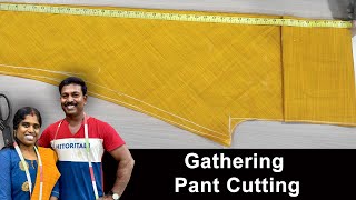 Gathering Pant Cutting in Tamil for Beginners  கேதரிங் பேண்ட்  Easy Method  Tailor Bro [upl. by Kimmy]