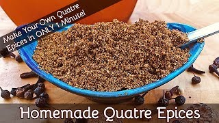 How to Make Quatre Epices in 1 Minute  Add the Fab Flavors of France to Your French Cooking  160 [upl. by Calen]