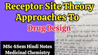 Receptor Site Theory Approaches To Drug Design in hindi notes  MSc 4Sem Medicinal Chemistry Notes [upl. by Ramirol407]