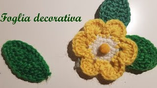 Tutorial uncinetto foglia decorativa [upl. by Kee117]