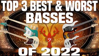 LowEndLobsters TOP 3 BEST amp WORST Basses of 2022  LowEndLobster Review Retrospective [upl. by Moon]