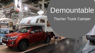 DEMOUNTABLE Pickup Truck Camper by Tischer  Any good [upl. by Ielarol]