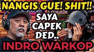 SAMPAI NANGIS INDRO VS WARKOPI INI BUKAN MASALAH MIRIP Deddy Corbuzier Podcast [upl. by Martel]