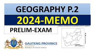 2024 MEMO GEOGRAPHY P2 GRADE 12 GAUTENG PROVINCE THUNDEREDUC [upl. by Eniamart838]