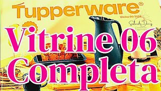 VITRINE 062024 COMPLETA  TUPPERWARE [upl. by Onitsirc168]