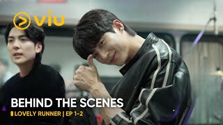 BEHIND THE SCENES EP 12  Lovely Runner  Byeon Woo Seok Kim Hye Yoon  Viu ENG SUB [upl. by Ylil226]