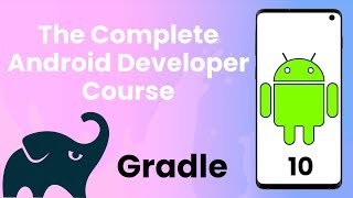 Android Tutorial 10  What is Gradle  The Complete Android Developer Course [upl. by Yvonner984]