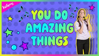 You Do Amazing Things  Preschool Worship Song [upl. by Yevrah]