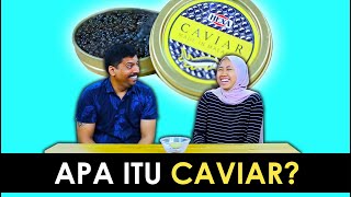 Caviar Datang Dari Malaysia [upl. by Lalise]