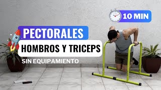 10 MIN RUTINA PARA PECTORALES HOMBROS Y TRICEPS  Entrena Sin Equipamiento [upl. by Ahsinam]