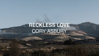 Reckless Love Official Lyric Video [upl. by Ula]