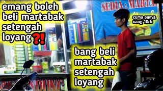 KETIKA PEMULUNG BELI MARTABAK SETENGAH LOYANG ⁉️  sosial eksperimen indonesia [upl. by Bettencourt752]