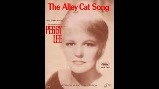 Peggy Lee  The Alley Cat Song [upl. by Terpstra]