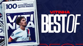 Highlights VITINHA  100 matches au Paris SaintGermain ✨🔝 [upl. by Mill]