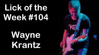 Lick of the Week 104 Wayne Krantz Chromatic Whole Tone Lick [upl. by Bernelle987]