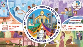 🔴 National Level Catechetical Meeting  THE FAITH EXPERIENCE IN CATECHESIS  24082024 [upl. by Llednyl]