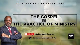 THE GOSPEL AND THE PRACTICE OF MINISTRY  PART 12 [upl. by Hotze]