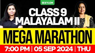 Class 9 Malayalam 2  Mega Marathon  Xylem Class 9 [upl. by Maise]