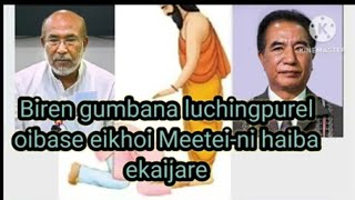 Biren gumbana luchingpurel oibase eikhoi Meeteini haiba ekaijare [upl. by Thornie]