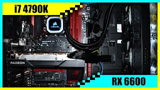 i7 4790K  RX 6600 Gaming PC in 2022  Tested in 7 Games [upl. by Anatola382]