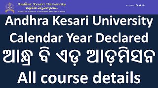 Andhra Kesari University Calendar Year II BEd Admission Andhra BEd [upl. by Anileuqcaj]