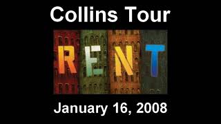 RENT  Finale B Collins Tour 11608 Cast [upl. by Archibald]