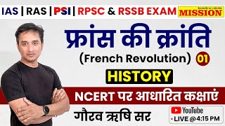 French Revolution  फ्रांस की क्रांति  Class 9th History  Gaurav Rishi Sir  Mission Institute [upl. by Ailb]