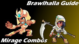 Brawlhalla Guide  Easy Mirage Combos [upl. by Dott931]