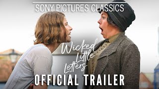 WICKED LITTLE LETTERS  Official Trailer 2024 [upl. by Dnomde]