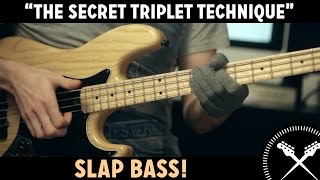 Slap Bass Lesson  The Secret Triplet Technique L84 [upl. by Annaoj310]