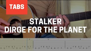 Stalker  Dirge for the Planet Guitar Tabs [upl. by Yendic198]