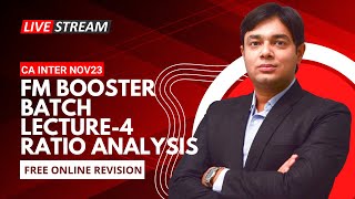 FM BOOSTER NOV 2023 LECTURE 4 RATIO ANALYSIS [upl. by Arret180]