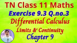 11th Maths  Exercise 93 QNo3  Limits and Continuity  Tamil Nadu New Syllabus [upl. by Lleon917]