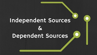 Independent and Dependent Controlled Sources [upl. by Ekrub]