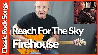 Firehouse  Reach For The Sky  Guitar Lesson Tutorial [upl. by Yllitnahc]