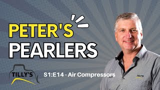 Tillys Peters Pearlers  Air Compressors [upl. by Missi]