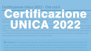 La Certificazione UNICA 2022 che cosè e quando serve [upl. by Soluk716]