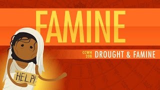 Drought and Famine Crash Course World History 208 [upl. by Mohammad860]