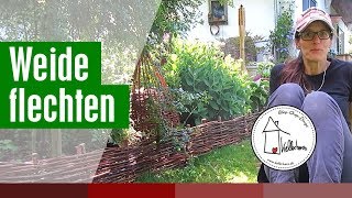 Weide flechten  Weidenzaun mit Kettensäge und so [upl. by Deck]