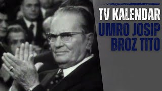 TV kalendar Umro Josip Broz Tito [upl. by Elboa409]