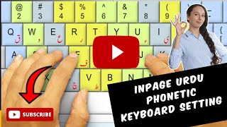 Inpage Urdu Phonetic Keyboard Setting in Inpage Urdu in Urdu  Hindi [upl. by Yenrab884]