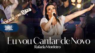 HINO PARA CONJUNTO DO CIRCULO DE ORAÇÃO IRMÃS  2022  RAFAELA MONTEIRO  EU VOU CANTAR DE NOVO [upl. by Aikenat30]