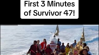 First 3 Minutes of Survivor 47 [upl. by Stalder636]