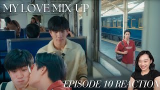 My Love MixUp เขียนรักด้วยยางลบ Episode 10 Reaction [upl. by Combs128]