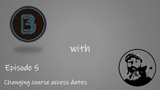 Brightspace with BillyEpisode 5 Changing Course Access Dates [upl. by Yalc403]