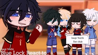 ✩ Blue lock react to their selves and ISAGI ☆ Bllk GCRV [upl. by Gilles]