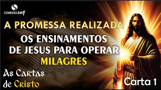 MENSAGEM DE CRISTO PARA VOCÊ  Realize a Promessa em sua Vida  Cartas de Cristo [upl. by Esinnej]