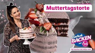 Muttertagstorte Erdbeertorte mit weißer Schokolade  Rezepte für Lidl von Sallys Welt [upl. by Ylla]